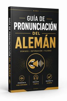 Guía de Pronunciación del Alemán